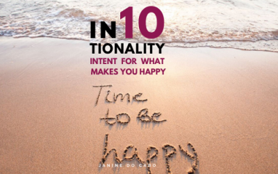 IN10TIONALITY: Intent for what makes you HAPPY